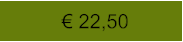 € 22,50
