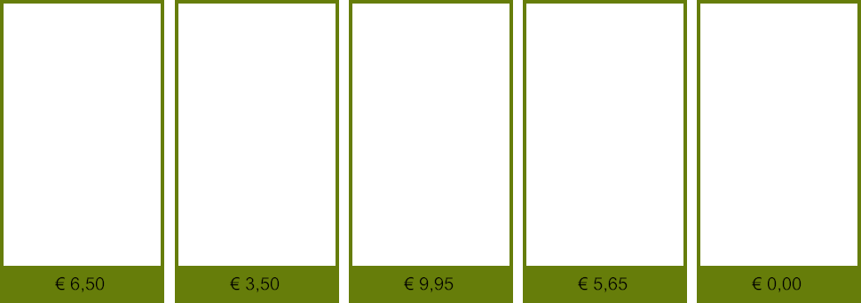 € 0,00 € 5,65 € 9,95 € 3,50 € 6,50